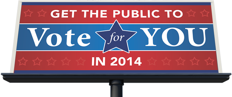 Get the public to vote of you in 2014